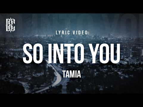 Tamia - So Into You | Lyrics