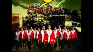 COMO AQUEL PRIMER AMOR.BANDA CARNAVAL