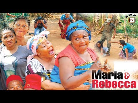Maria & Rebecca Season 2 - 2017 Latest Nigerian Nollywood Movie