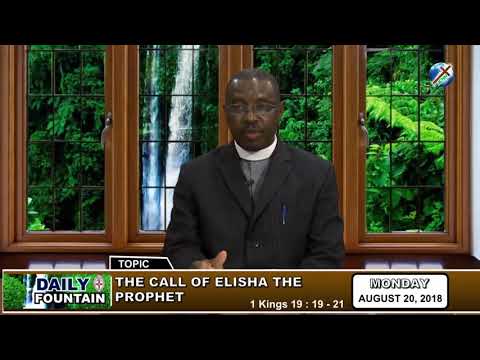 DAILY FOUNTAIN OF AUGUST 20, 2018 - VEN. AKINOLU T. AJAYI