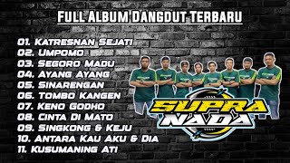 Download lagu FULL ALBUM SUPRA NADA TERBARU mp3