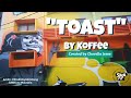 Toast By Koffee - Boomerang Video Toast By Koffee - Boomerang Video