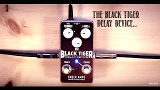 Video thumbnail for Black Tiger Delay by Greer Amps Demo by PedalNerds - Nathan Shafer