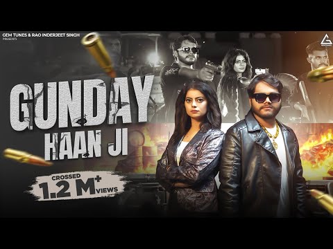 Gunday Haan Ji — watch video