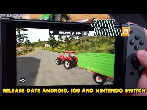 Farming Simulator 2020 RELEASE DATE | PREVIEW | ANDROID & IOS & NINTENDO SWITCH | FS20 VS FS18