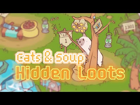 Hidden Loots | Cats & Soup