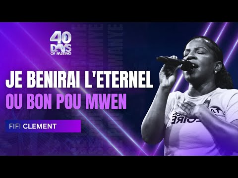 Je Benirai L'Eternel | Ou Bon Pou Mwen | Adonaï | Adorasyon | Fifi Clement | Shekinah.fm