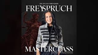 FREYSPRUCH Masterclass mit Wolfgang Unterhuber: Die ersten 72 Stunden