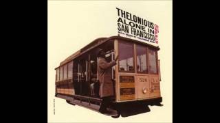 Thelonious alone in San Francisco - FULL ALBUM (1959)