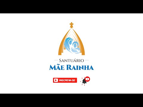 Santuário Mãe Rainha  - Missa 19h30min - 26/10/2025