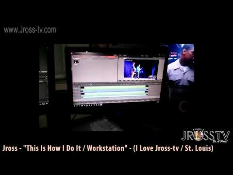 James Ross @ Jross - "Behind The Scene Workstation Flow" - www.Jross-tv.com