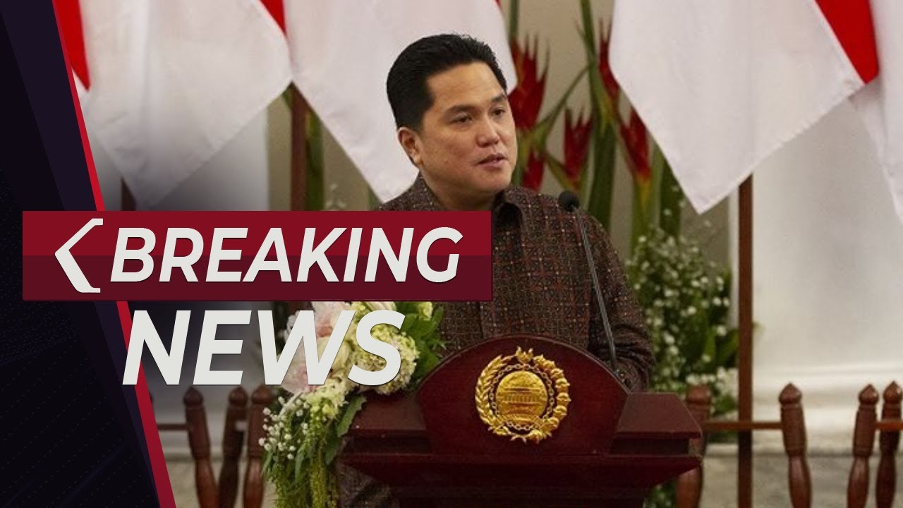 BREAKING NEWS - Erick Thohir Sosialisasi Peraturan Menteri BUMN Tahun 2023