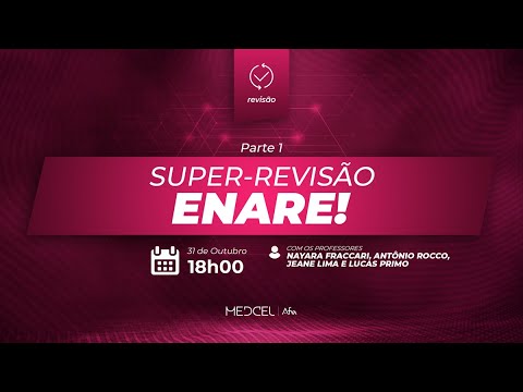 Revisão Enare: Clínica Médica, Saúde Coletiva e Cirurgia