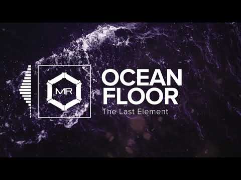 The Last Element - Ocean Floor [HD]