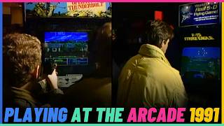 Playing at the Arcade in 1991