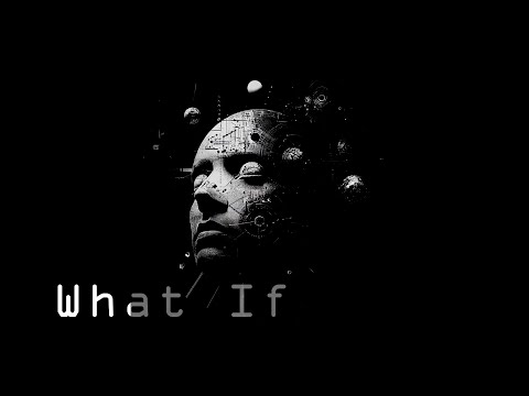 What If