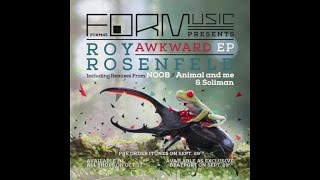 Roy Rosenfeld - Awkward (Original Mix) - sound extract