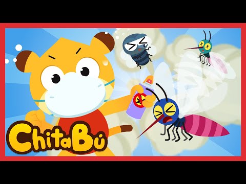 Canción de los Mosquitos | ¡Fuera Mosquitos! | Canciones Infantiles |  #ChitaBú