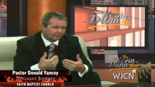 "Judgement Journey" Pastor Donald Yancey of Faith Baptist Church