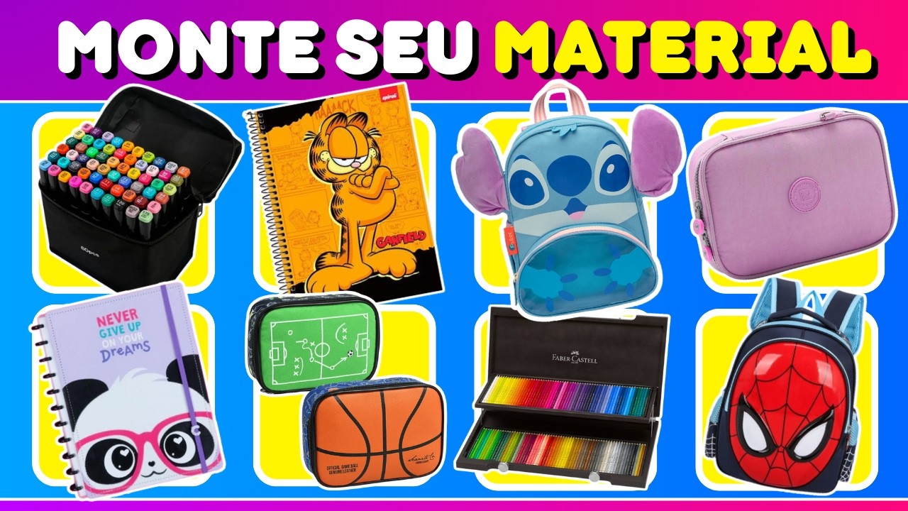 Escolha Seu Material Escolar! 📝🎒 Monte o Kit Perfeito!!