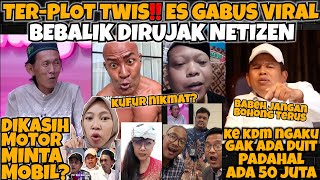 Download lagu BUSET‼️DIKASIH MOTOR MINTA MOBIL⁉️ES GABUS VIRAL DIRUJAK NETIZEN‼️KAUALAT BOHONG SAMA KDM⁉️ mp3