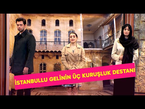 İstanbullu Gelinin Üç Kuruşluk Destanı  - (106.Bölüm) Yersiz Dizi 5