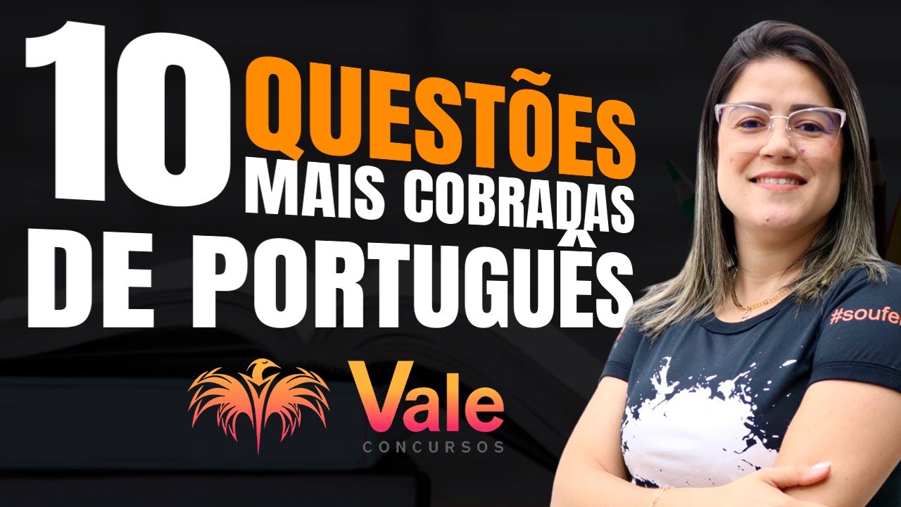 10 QUESTÕES MAIS COBRADAS DE PORTUGUÊS