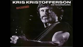 Kris Kristofferson &amp; The Borderlords - What About Me
