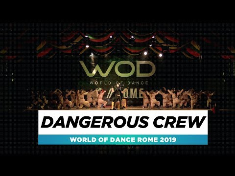 Dangerous Crew | Team Division | World of Dance Rome 2019 | #WODIT19