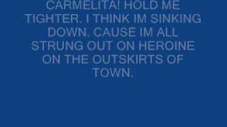 Carmelita-Warren Zevon(with lyrics)