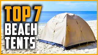 Best Beach Tents | Top 7 Best Beach Tents in 2024