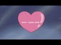 lover - taylor swift (slowed + reverb)