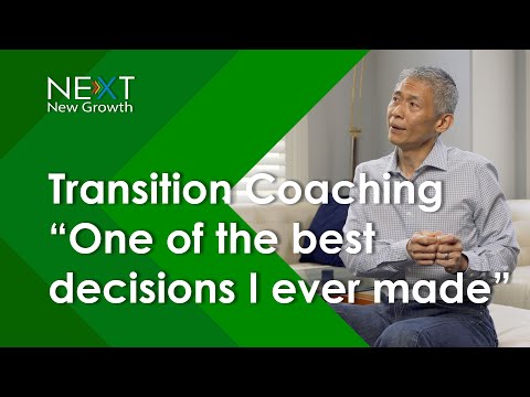 #10) Transition Coaching  “One of the best decisions I ever made”