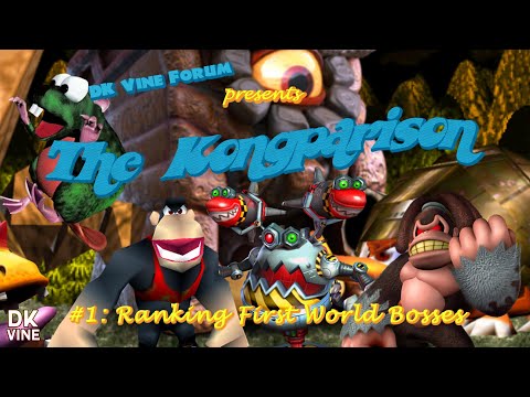 DK Vine Forum Presents the Kongparison #1: Ranking First World Bosses