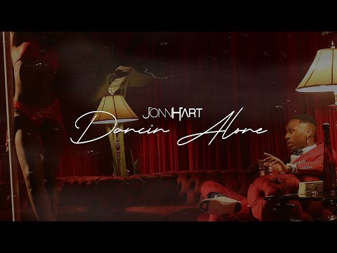 Jonn Hart - Dancin’ Alone [Lyrics]