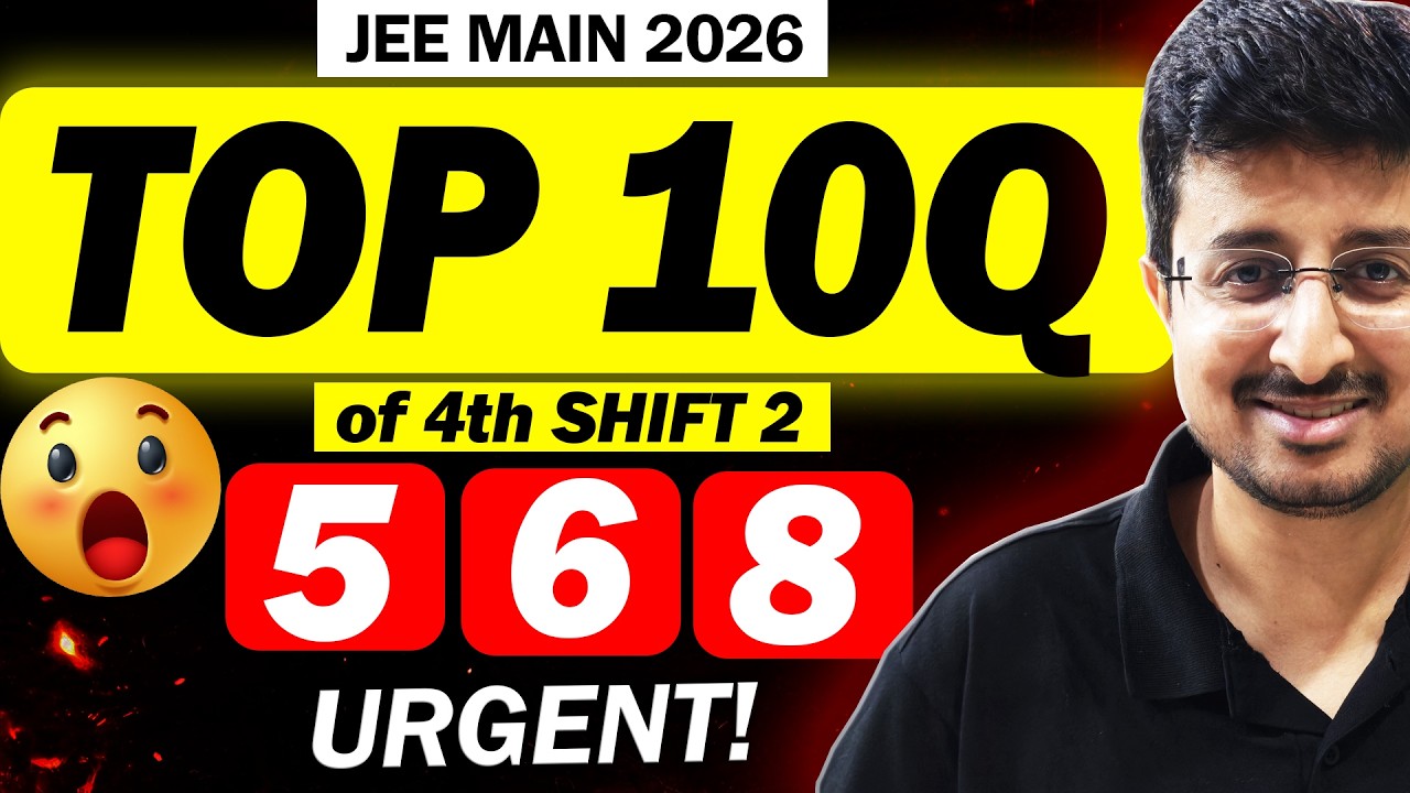 JEE 2026: TOP 10Q of 4th APRIL S2 | +80 in Physics | Eduniti | Mohit Sir