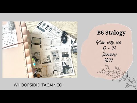B6 Stalogy || plan with me weekly pages || 17-23 January 2022