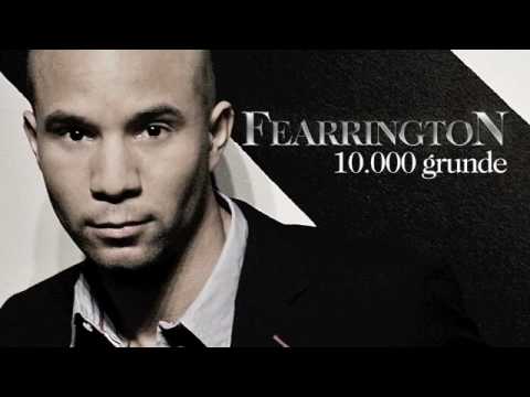 Fearrington - 10000 Grunde (Officiel Youtube version)