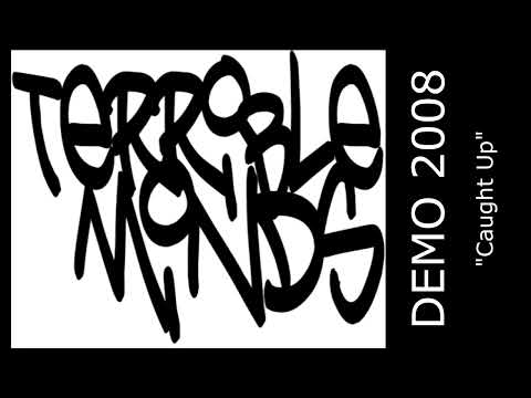 Terrible Minds | Demo 2008