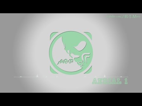 Aerial 1 by Johannes Bornlöf - [Adventure Music]