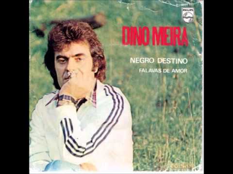 Dino Meira - Negro Destino
