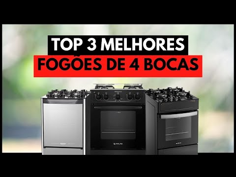 🏆 TOP 3 FOGÕES DE 4 BOCAS - Melhores Fogões 4 Bocas em 2024 🏆