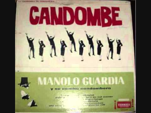 Manolo Guardia y su Combo Candombero-1965 Album Completo