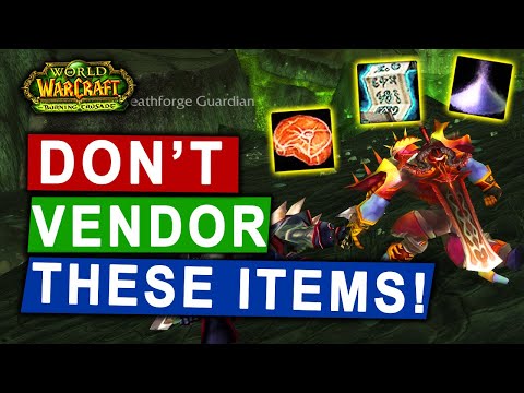 Don't Vendor These Items While Leveling in TBC Classic (Secretly Valuable)