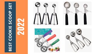 Top 5 Best Cookie Scoop Set Reviews 2022