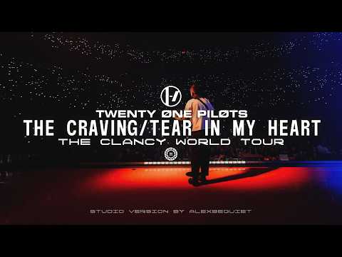Twenty One Pilots - The Craving/Tear In My Heart (v1) (The Clancy World Tour Studio Version)