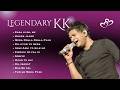Best Of KK ️ Legendary KK Hits Evergreen Romantic Songs Bollywood Jukebox MidNight Music