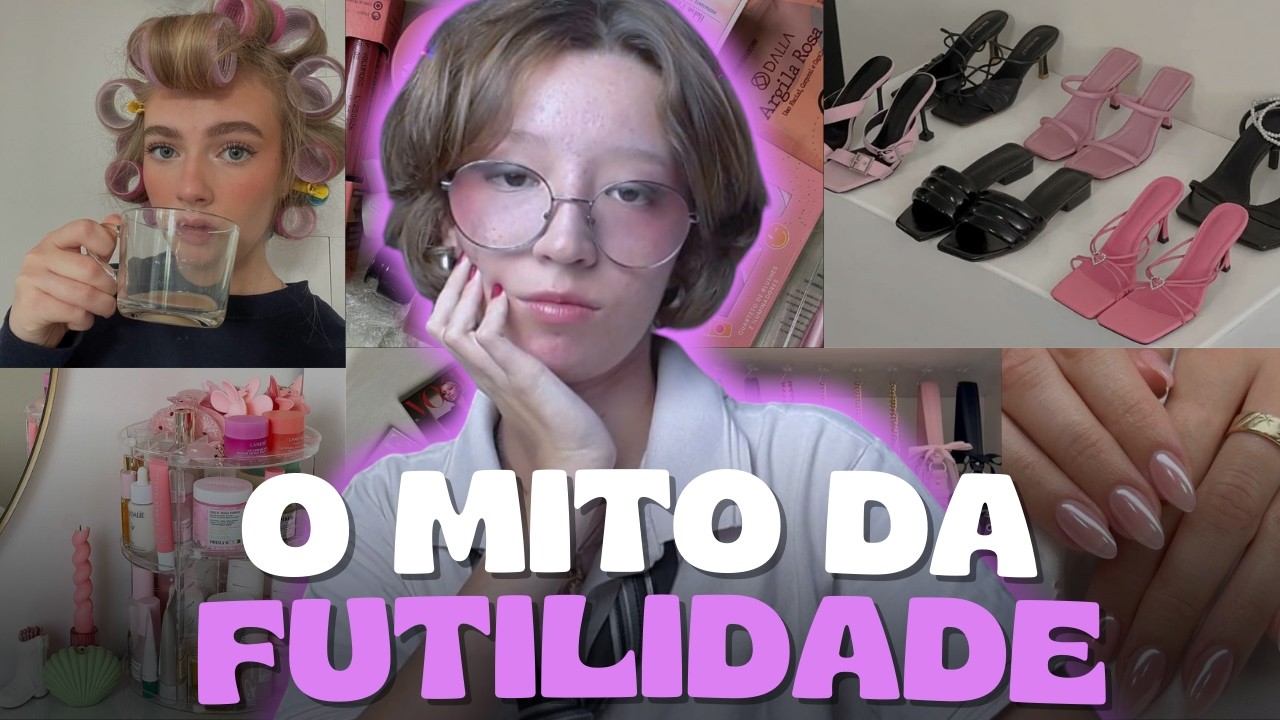 POR QUE COISAS FEMININAS SÃO VISTAS COMO FÚTEIS?