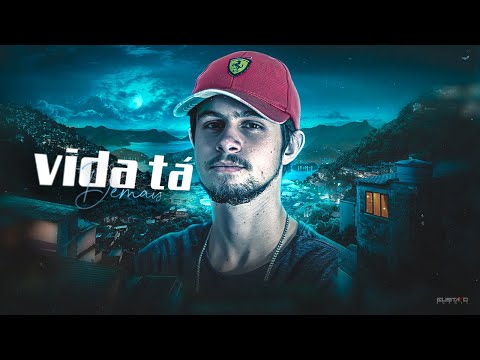 MEGA A VIDA TÁ DEMAIS (DJ GUSTAVO BORGES)