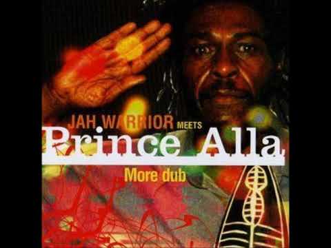 Jah Warrior meets Prince Alla - So Much Souls To Dub